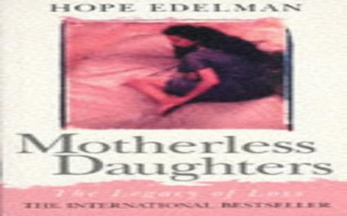 Motherless Daughters