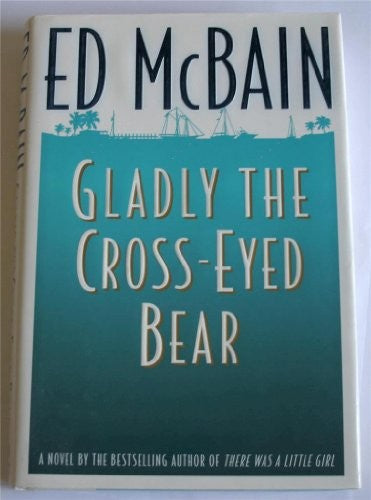 Gladly the Cross-eyed Bear