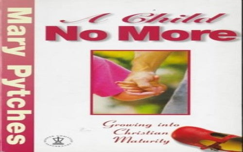 A Child No More