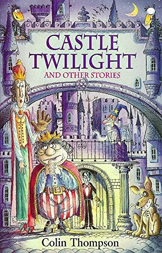 Castle Twilight and Other Stories