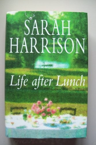Life After Lunch