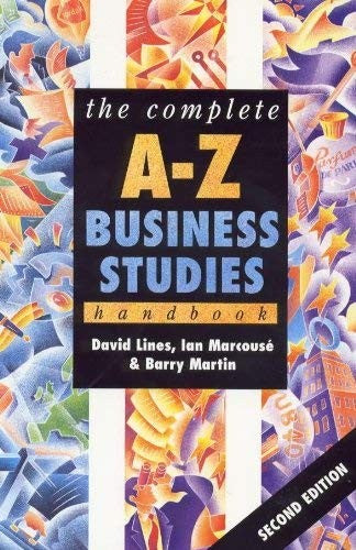 The Complete A-Z Business Studies Handbook