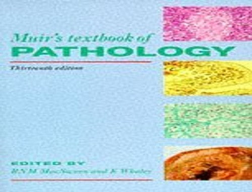 Muir's Textbook of Pathology, 13Ed