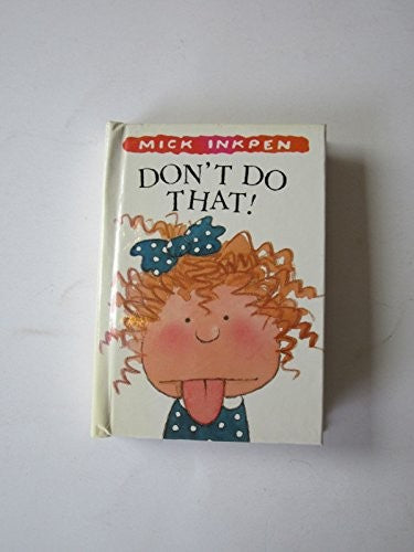 Don't Do That
