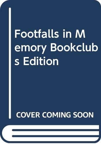 Footfalls in Memory Bookclubs Edition
