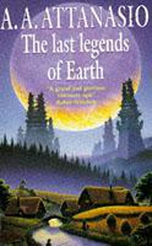 The Last Legends of Earth