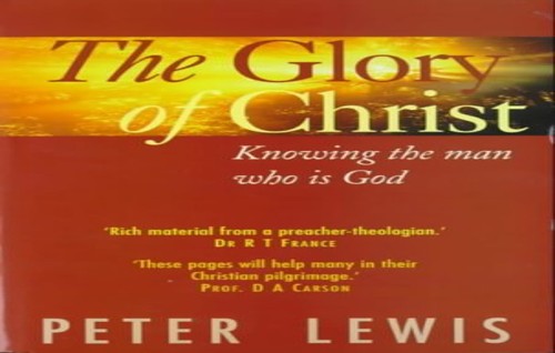 The Glory of Christ