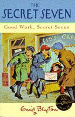 Good Work, Secret Seven