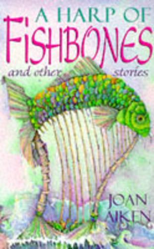 A Harp Of Fishbones