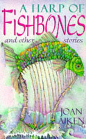 A Harp Of Fishbones