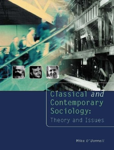 Classical and Contemporary Sociology