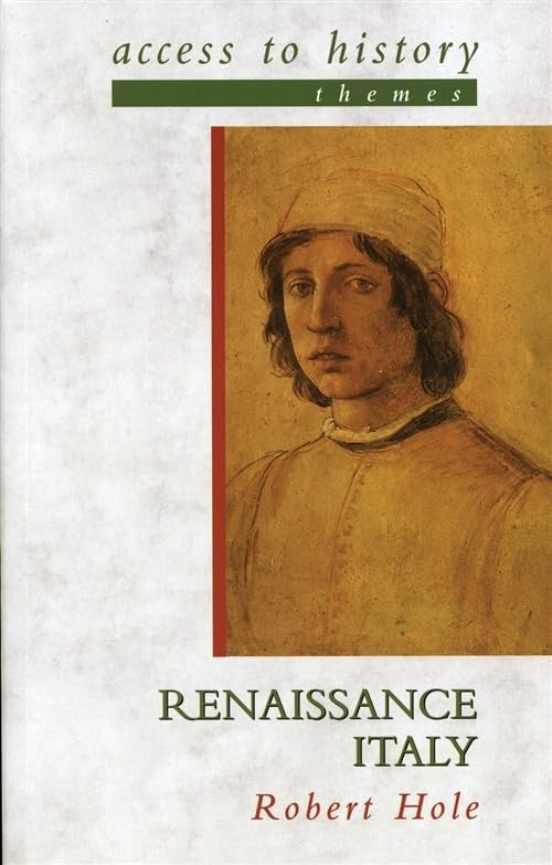 Access To History Themes: Renaissance Italy