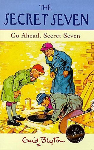 Go Ahead, Secret Seven