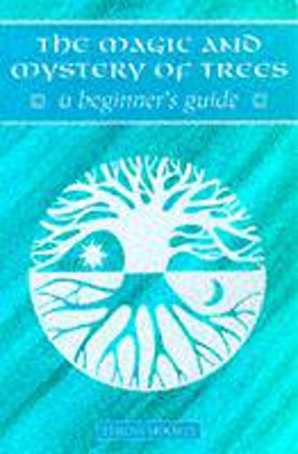 The Magic and Mystery of Trees
