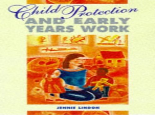 Child Protection and Early Years Work