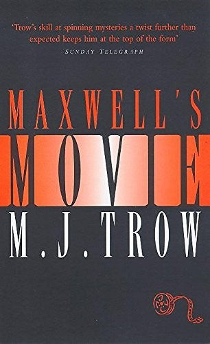 Maxwell's Movie