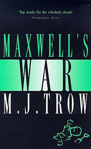 Maxwell's War