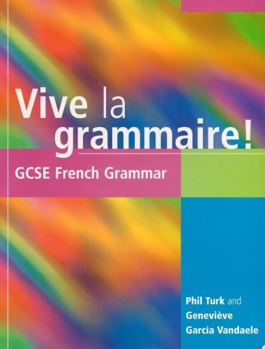 Vive la Grammaire!