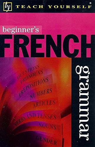 Beginner's French Grammar
