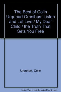 The Best of Colin Urquhart Omnibus 