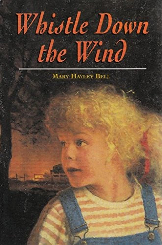 Whistle Down the Wind