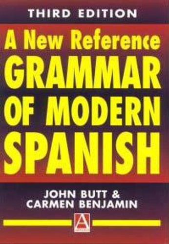 A New Reference Grammar of modern Spanish 3rd Edition