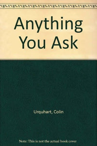 Anything You Ask 
