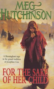 For the Sake of Her Child 