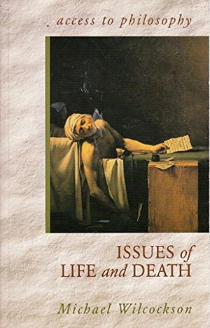 Issues of Life and Death