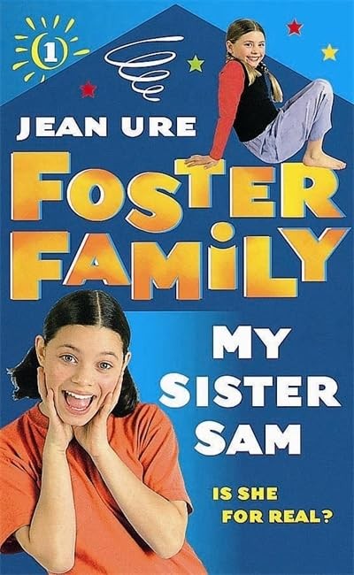 Foster Family 1 My Sister Sam