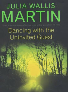 Dancing with the Uninvited Guest 