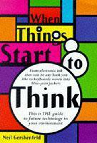 When Things Start to Think