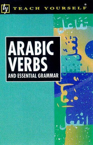 Arabic Verbs and Essential Grammar