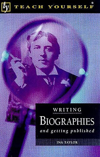 Writing Biographies and Getting Published