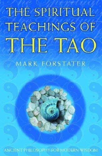 The Spiritual Teachings of the Tao