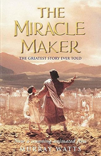 The Miracle Maker