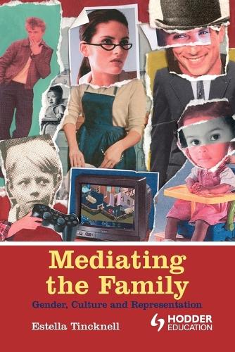 Mediating the Family