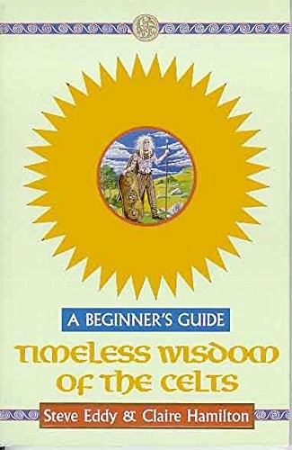 Timeless Wisdom of the Celts