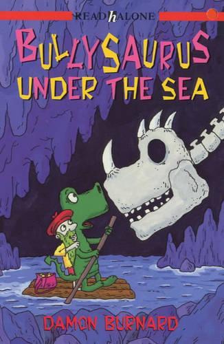 Bullysaurus Under the Sea