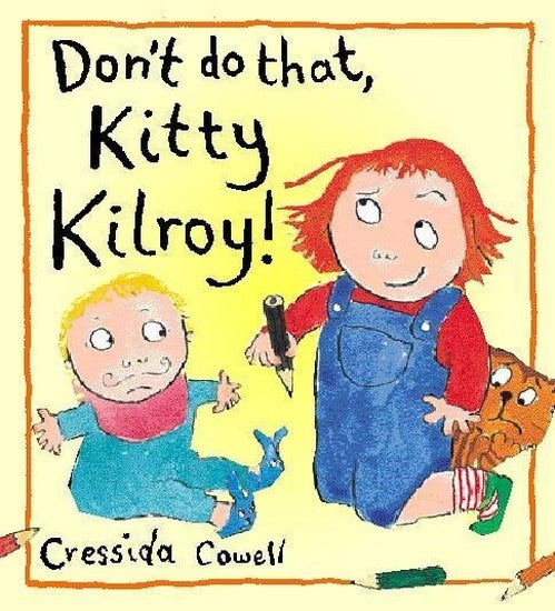 Don't Do That Kitty Kilroy