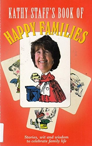 Kathy Staff's Book of Happy Families