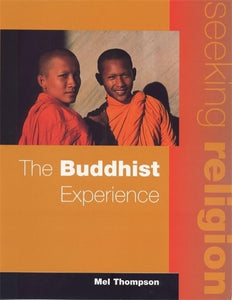 Seeking Religion: The Buddhist Experience 2nd Ed 