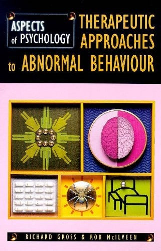 Therapeutic Approaches To Abnormal Behaviour