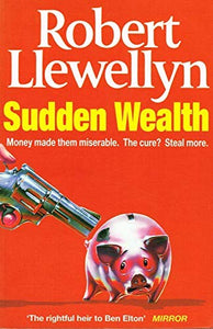 Sudden Wealth 