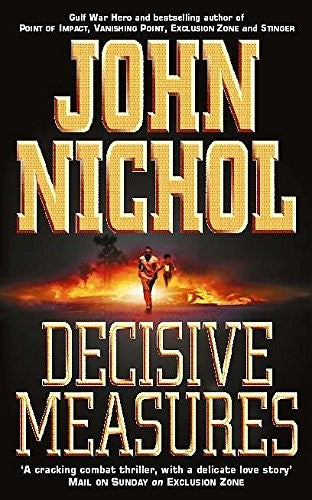 Decisive Measures