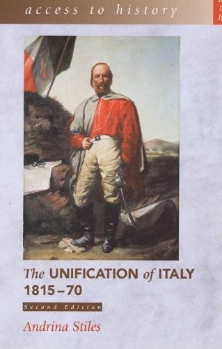 The Unification of Italy, 1815-70