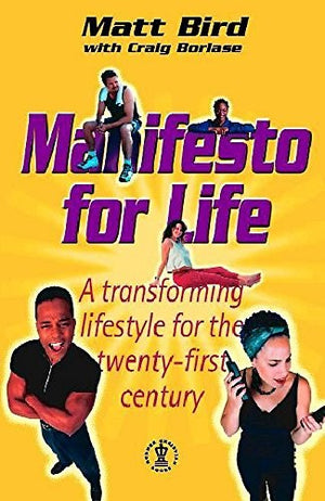 Manifesto for Life