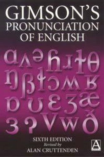 Gimson's Pronunciation of English, 6Ed
