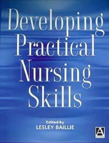 Developing Practical Nursing Skills