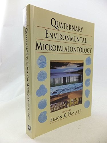 Quaternary Environmental Micropalaeontology
